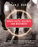 Horse Gaits, Balance, and Movement -  Susan E Harris