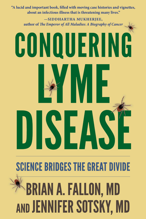 Conquering Lyme Disease -  Brian A. Fallon,  Jennifer Sotsky