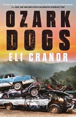 Ozark Dogs - Eli Cranor