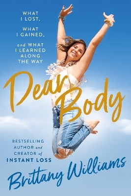 Dear Body - Brittany Williams