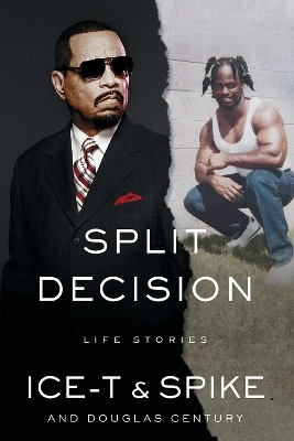 Split Decision -  Ice-T,  Spike, Douglas Century