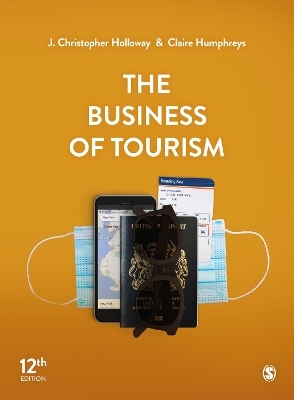 The Business of Tourism - J. Christopher Holloway, Claire Humphreys