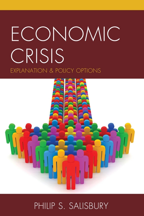 Economic Crisis -  Philip  S. Salisbury
