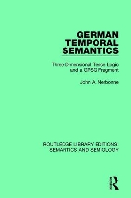 German Temporal Semantics - John A. Nerbonne
