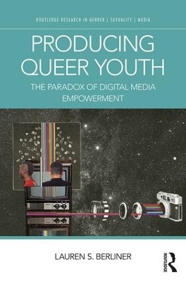 Producing Queer Youth - Lauren S. Berliner