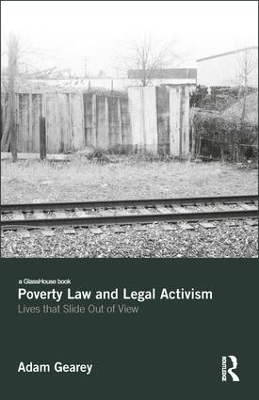 Poverty Law and Legal Activism - Adam Gearey