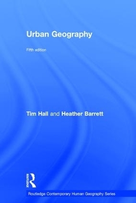 Urban Geography - Tim Hall, Heather Barrett