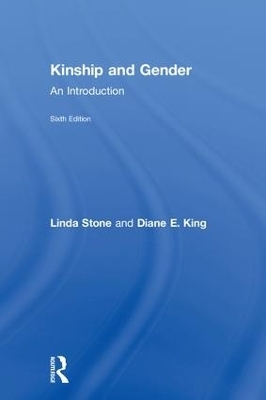 Kinship and Gender - Linda Stone, Diane E. King