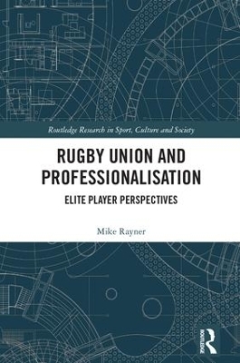 Rugby Union and Professionalisation - Mike Rayner