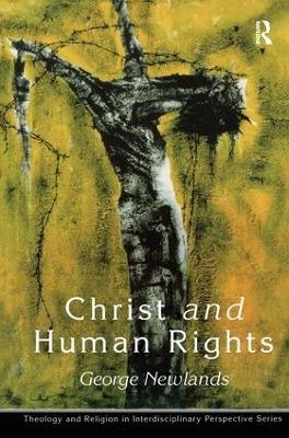 Christ and Human Rights - George Newlands