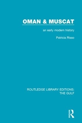 Oman and Muscat - Patricia Risso