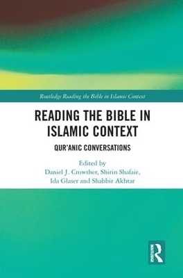 Reading the Bible in Islamic Context - 