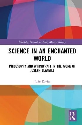 Science in an Enchanted World - Julie Davies
