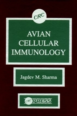 Avian Cellular Immunology - JagdevM. Sharma