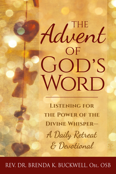The Advent of God's Word - Brenda K. Buckwell