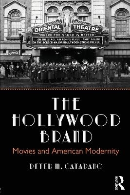 The Hollywood Brand - Peter Catapano
