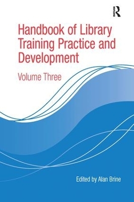 Handbook of Library Training Practice and Development - 