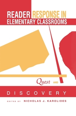 Reader Response in Elementary Classrooms - 