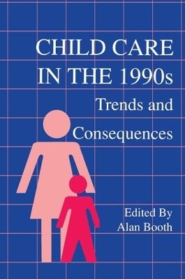 Child Care in the 1990s - 