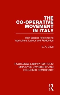 The Co-operative Movement in Italy - E. A. Lloyd