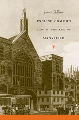 English Common Law in the Age of Mansfield - James Oldham