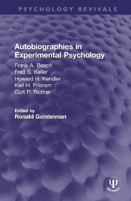 Autobiographies in Experimental Psychology - 