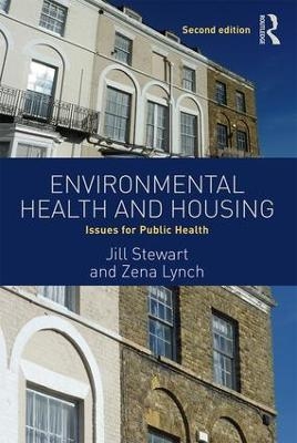 Environmental Health and Housing - Jill Stewart, Zena Lynch