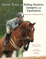 Geoff Teall on Riding Hunters, Jumpers and Equitation - Geoff Teall