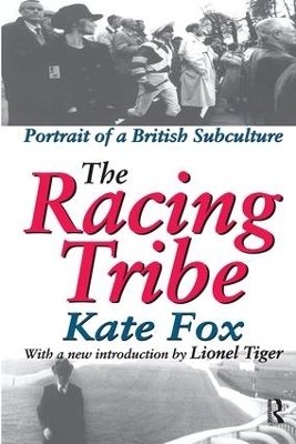 The Racing Tribe - Kate Fox