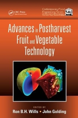 Advances in Postharvest Fruit and Vegetable Technology - 