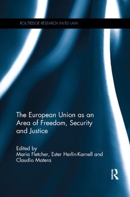 The European Union as an Area of Freedom, Security and Justice - 