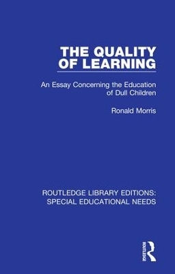 The Quality of Learning - Ronald Morris