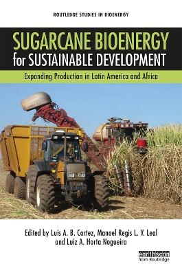 Sugarcane Bioenergy for Sustainable Development - 