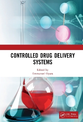 Controlled Drug Delivery Systems - 