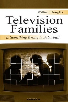 Television Families - William Douglas