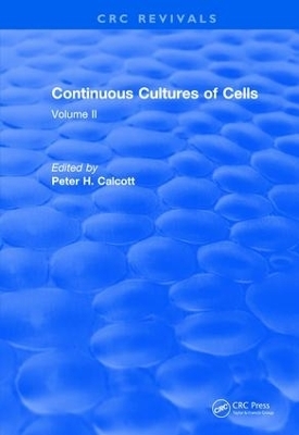 Continuous Cultures of Cells - 