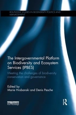 The Intergovernmental Platform on Biodiversity and Ecosystem Services (IPBES) - 