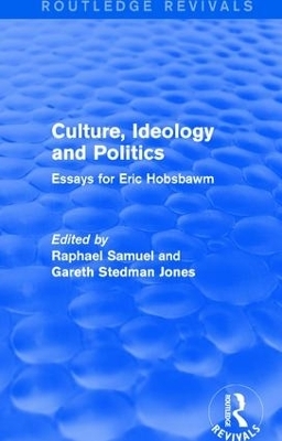 Culture, Ideology and Politics (Routledge Revivals) - 