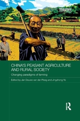 China's Peasant Agriculture and Rural Society - 