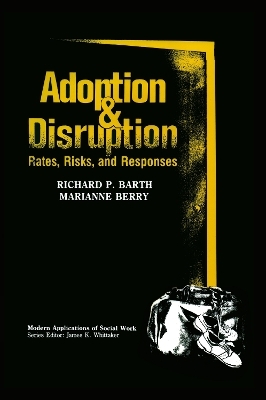 Adoption and Disruption - 