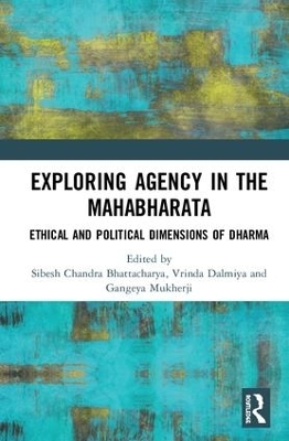 Exploring Agency in the Mahabharata - 