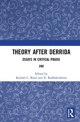 Theory after Derrida - Baral, Kailash C.; Radhakrishnan, R.