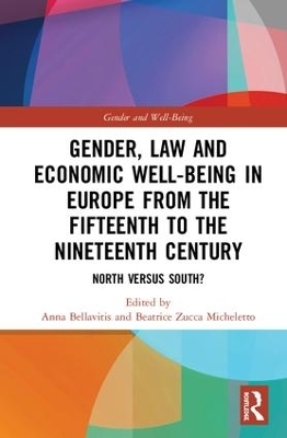 Gender, Law and Economic Well-Being in Europe from the Fifteenth to the Nineteenth Century - 