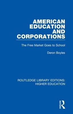 American Education and Corporations - Deron Boyles