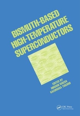 Bismuth-Based High-Temperature Superconductors - 