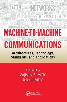 Machine-to-Machine Communications - 