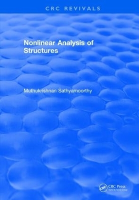 Nonlinear Analysis of Structures (1997) - Muthukrishnan Sathyamoorthy