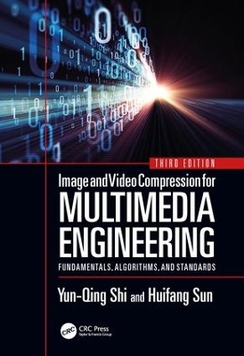 Image and Video Compression for Multimedia Engineering - Yun-Qing Shi, Huifang Sun