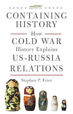 Containing History - Stephen P. Friot