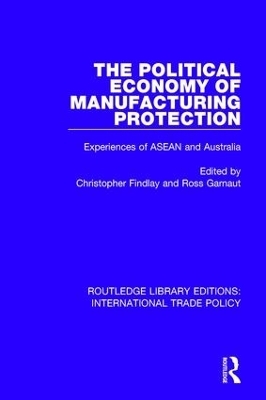 The Political Economy of Manufacturing Protection - 